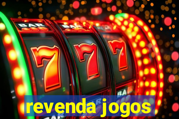 revenda jogos